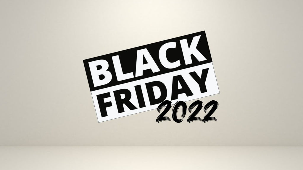 2022 Black Friday & Cyber Monday Promotion: Up to 25% OFF!